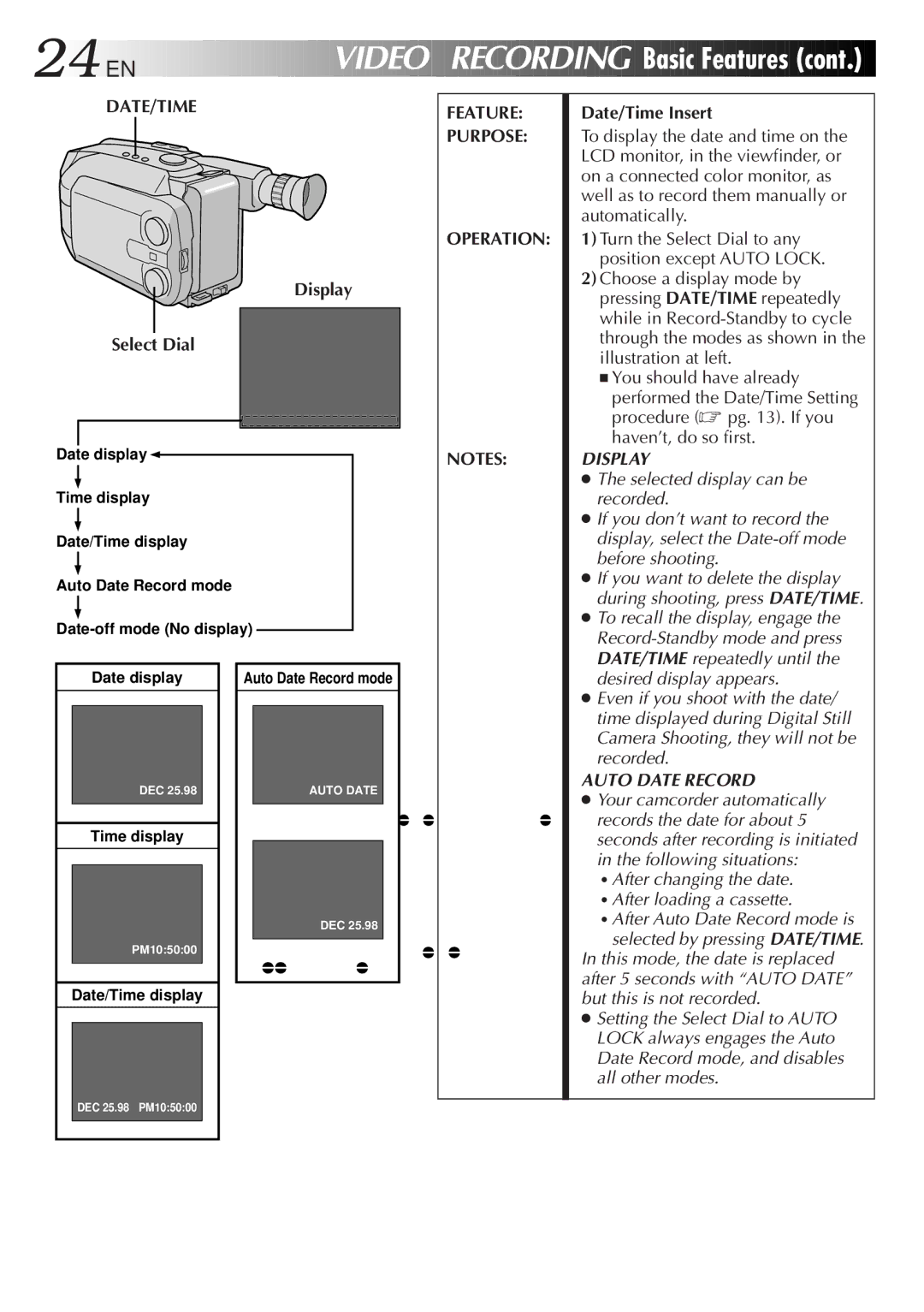 JVC GR-AXM99UM manual Video Recording Basic Features, Display Select Dial, Feature Purpose Operation, Date/Time Insert 