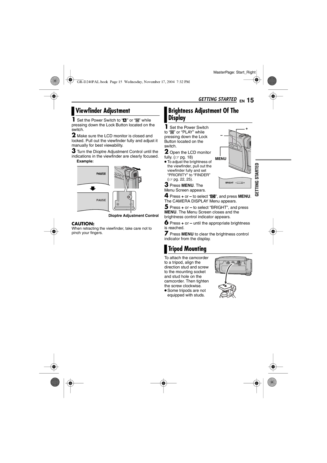 JVC GR D 240 manual Viewfinder Adjustment, Brightness Adjustment Of The Display, Tripod Mounting 