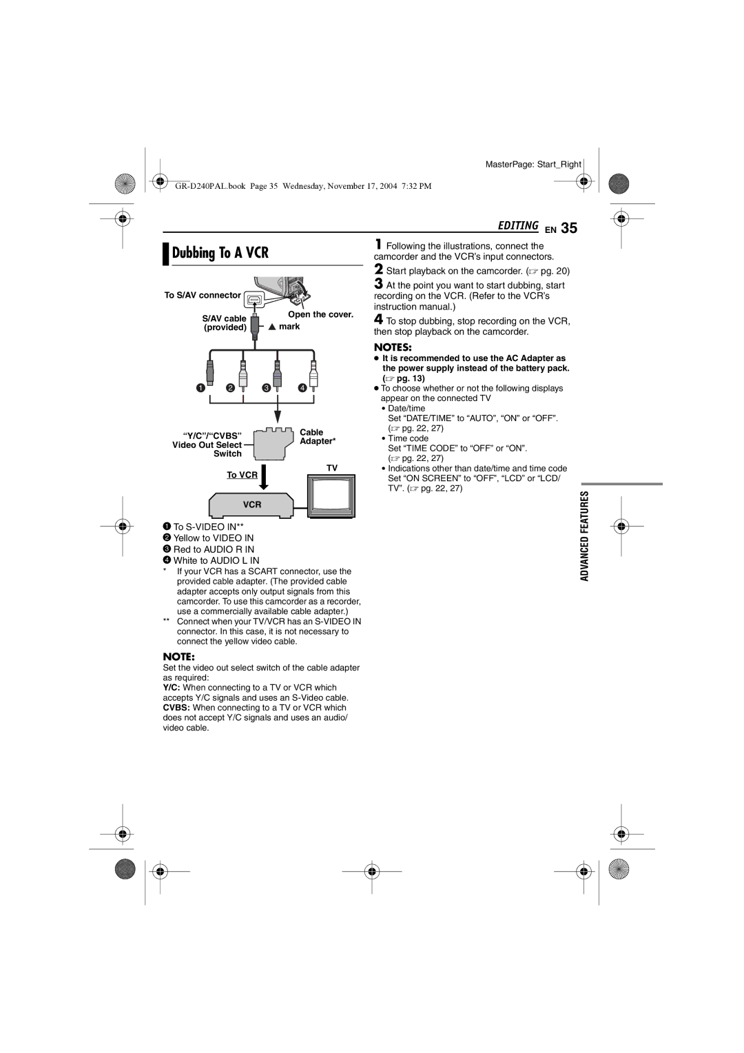 JVC GR D 240 Dubbing To a VCR, Editing EN, To S-VIDEO Yellow to Video Red to Audio R White to Audio L, Cvbs Cable Adapter 