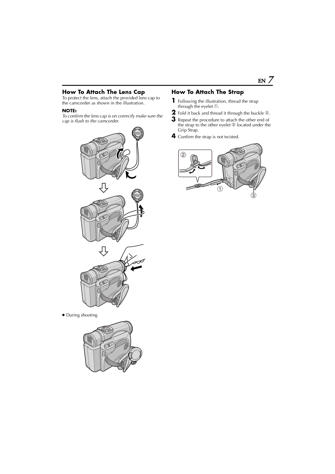 JVC GR-D200 manual EN% How To Attach The Lens Cap, How To Attach The Strap, During shooting 