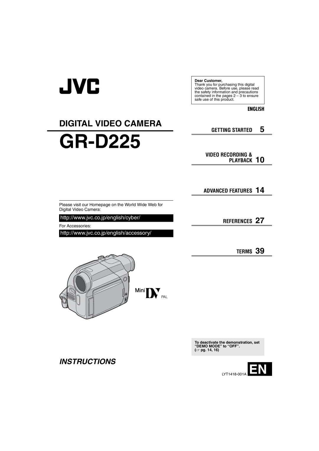 JVC GR-D225 manual Dear Customer, To deactivate the demonstration, set Demo Mode to OFF  pg, LYT1418-001A EN 