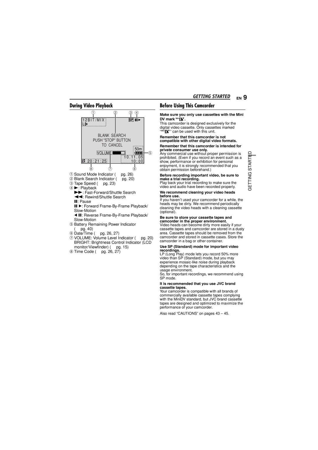 JVC GR-D240 manual During Video Playback Before Using This Camcorder, I T / M I X L, 10 0 