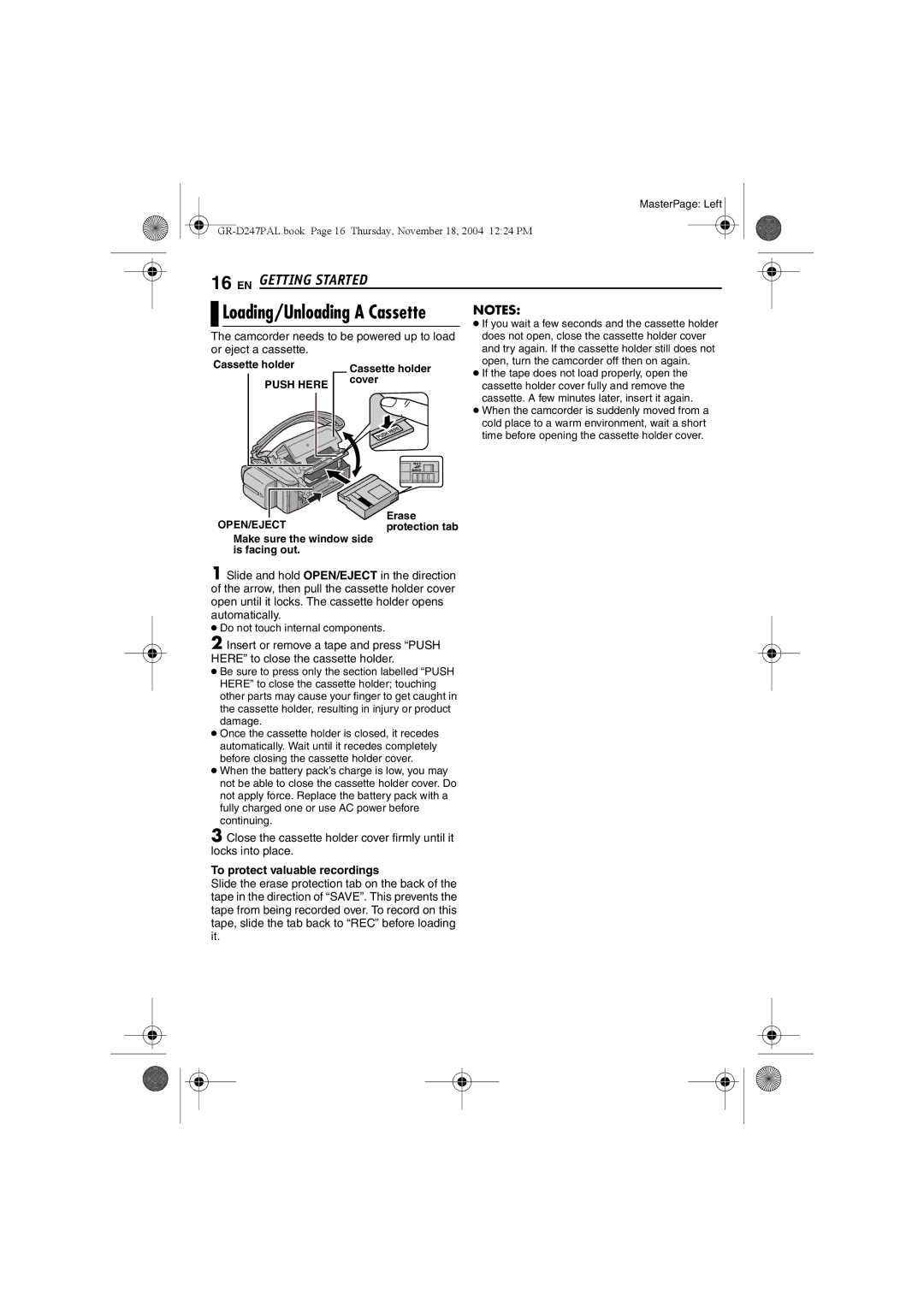 JVC GR-D247 manual Loading/Unloading a Cassette, Or eject a cassette, To protect valuable recordings 