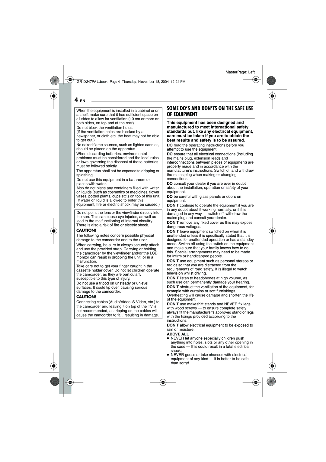 JVC GR-D247 manual Some DO’S and DON’TS on the Safe USE of Equipment 