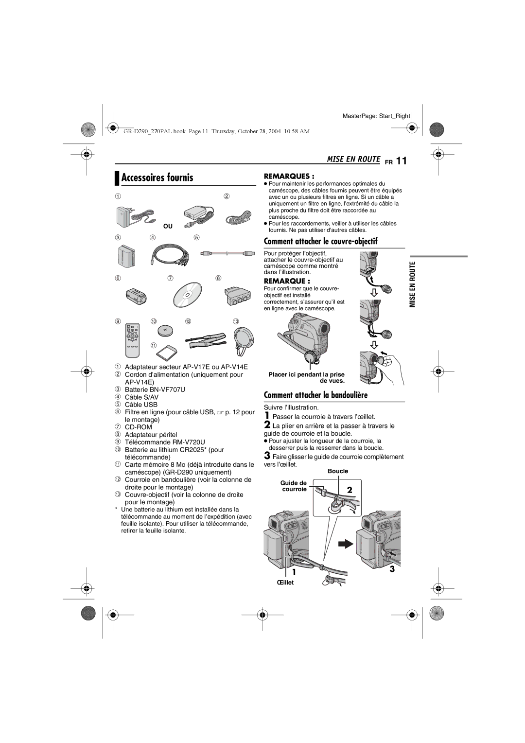 JVC GR-D290 Accessoires fournis, Mise EN Route FR, Comment attacher la bandoulière, Comment attacher le couvre-objectif 