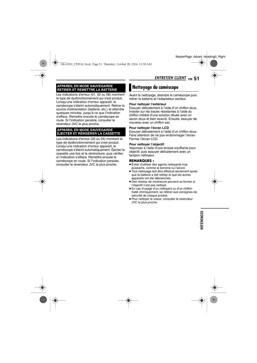 JVC GR-D290 Nettoyage du caméscope, Entretien Client FR, Appareil EN Mode Sauvegarde Retirer ET Remettre LA Batterie 