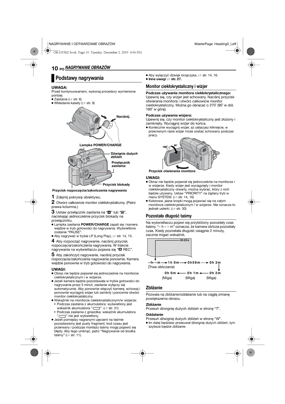 JVC GR-D33 manual Podstawy nagrywania, PO Nagrywanie Obrazów, Monitor ciekłokrystaliczny i wizjer, Pozostała długość taśmy 