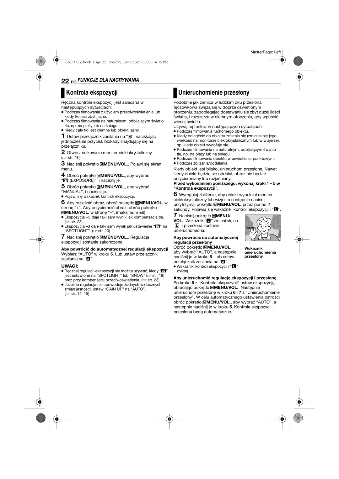 JVC GR-D33 manual Kontrola ekspozycji, Stronę +. Aby przyciemnić obraz, obróć pokrętło, MMENU/VOL. w stronę -. maksimum ±6 