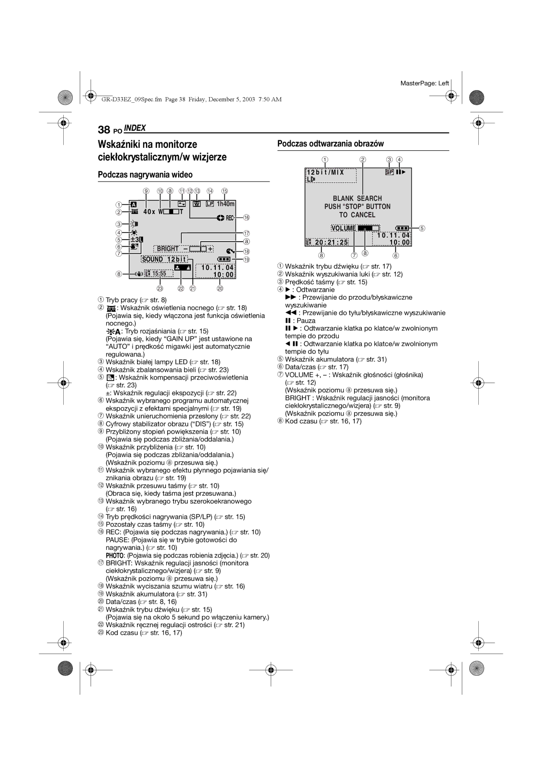 JVC GR-D33 manual 38 PO, Wskaźniki na monitorze, Ciekłokrystalicznym/w wizjerze, Index, Podczas nagrywania wideo 