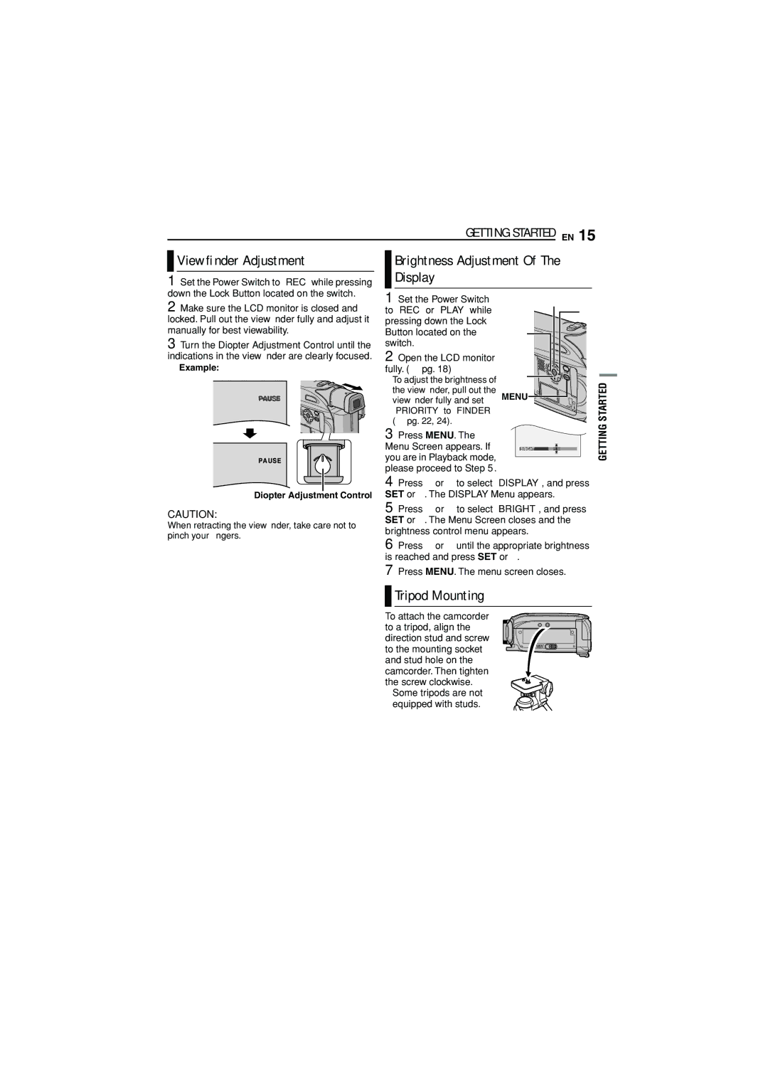 JVC GR-D350U manual Viewﬁnder Adjustment, Brightness Adjustment Of The Display, Tripod Mounting, Example 