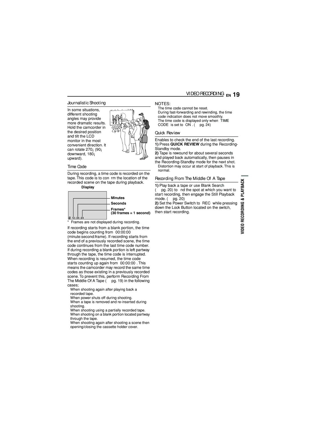 JVC GR-D350U manual Journalistic Shooting, Time Code, Quick Review, Recording From The Middle Of a Tape 