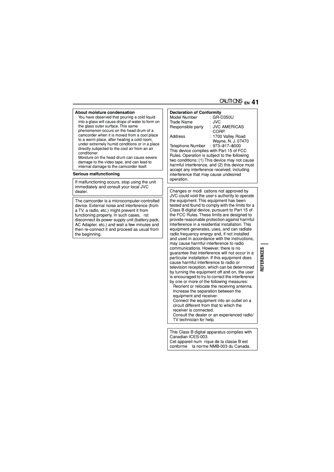 JVC GR-D350U manual About moisture condensation Declaration of Conformity, Serious malfunctioning 