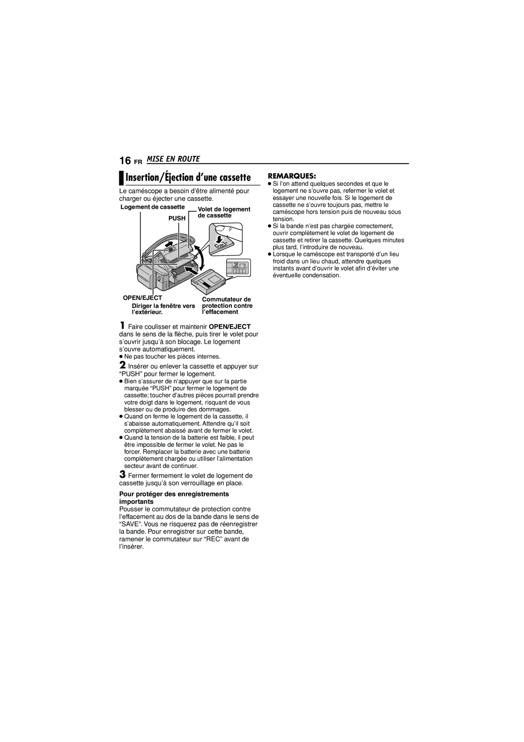 JVC GR-D350U manual Insertion/Éjection d’une cassette, Le caméscope a besoin d’être alimenté pour 