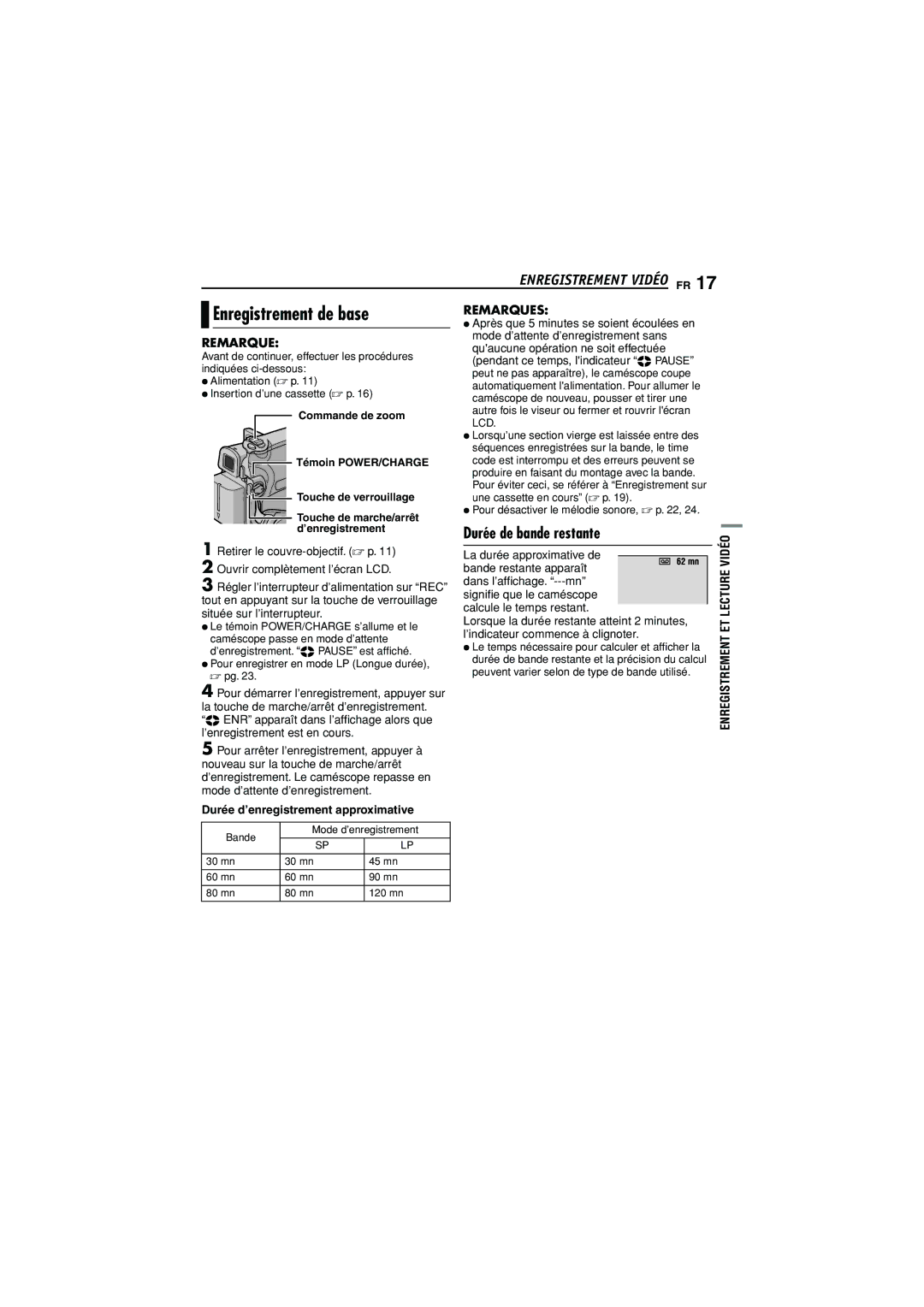 JVC GR-D350U manual Enregistrement de base, Durée de bande restante, Durée d’enregistrement approximative 