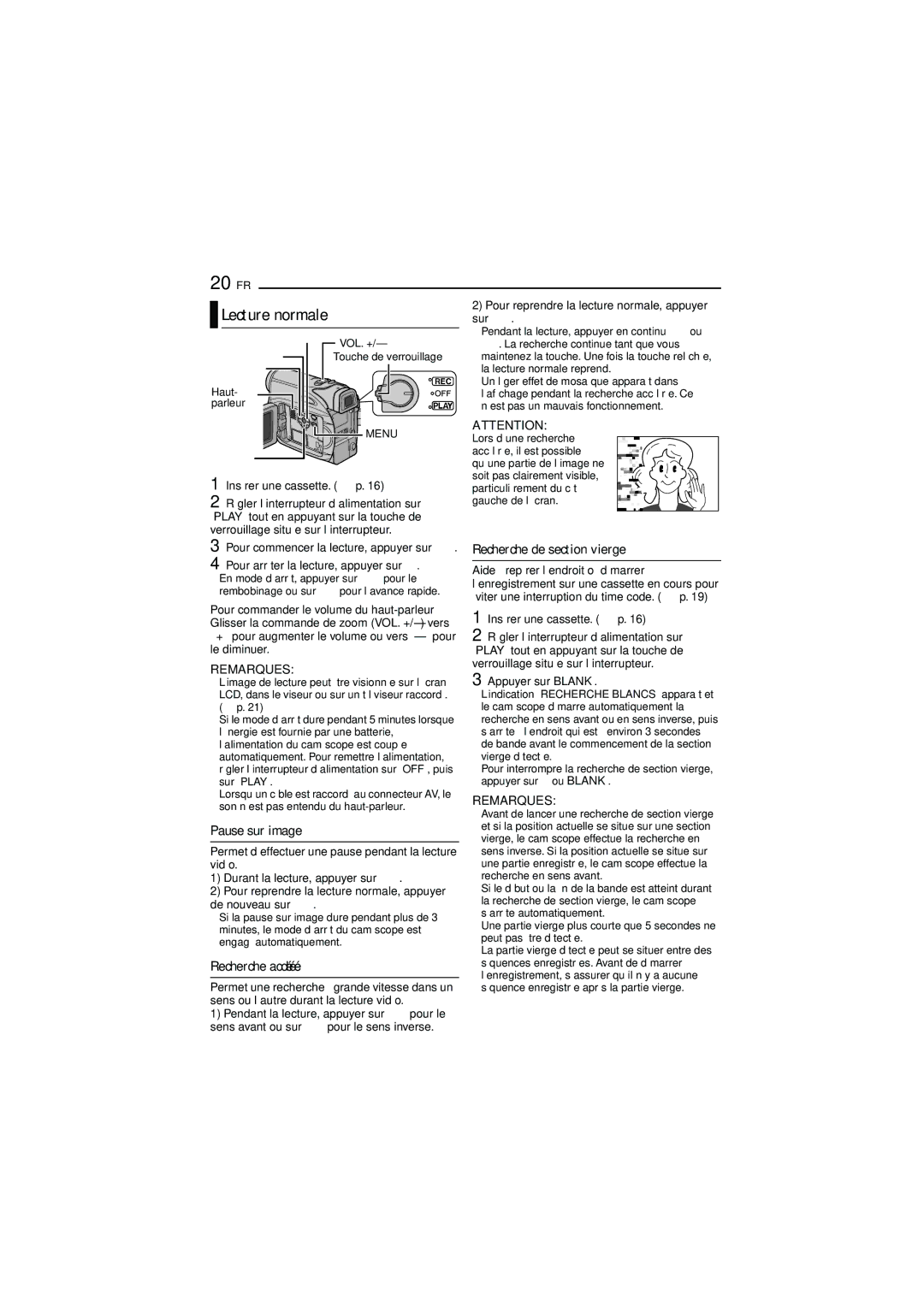 JVC GR-D350U manual Lecture normale, FR Lecture Vidéo, Pause sur image, Recherche accélérée, Recherche de section vierge 