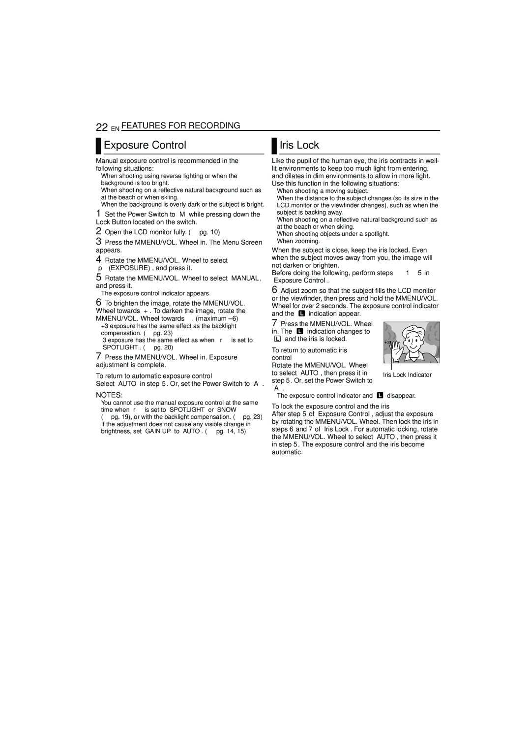 JVC GR-D47 manual Exposure Control, Iris Lock, To return to automatic exposure control, To return to automatic iris control 