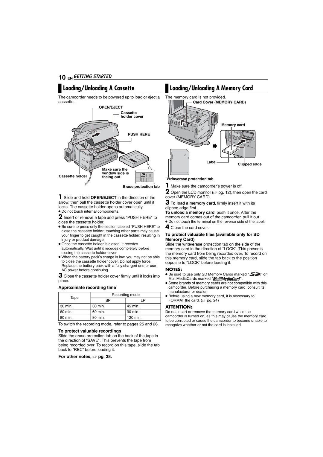 JVC GR-D72 Loading/Unloading a Cassette, Memory card is not provided, To switch the recording mode, refer to pages 25 