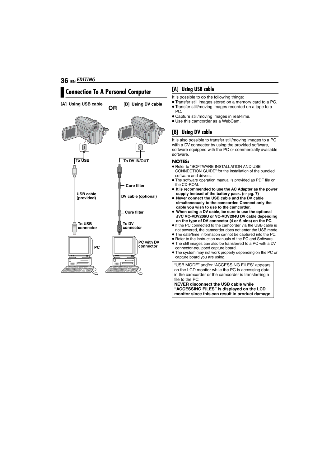 JVC GR-D72 Connection To a Personal Computer Using USB cable, Using DV cable, It is possible to do the following things 