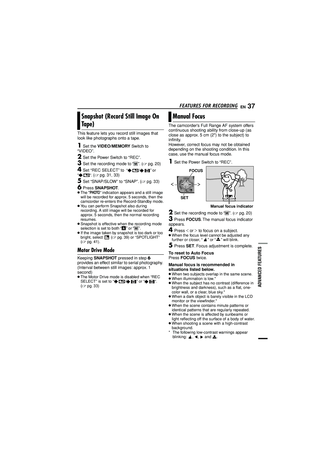 JVC GR-D790U manual Snapshot Record Still Image On Tape, Manual Focus, Motor Drive Mode, To reset to Auto Focus 