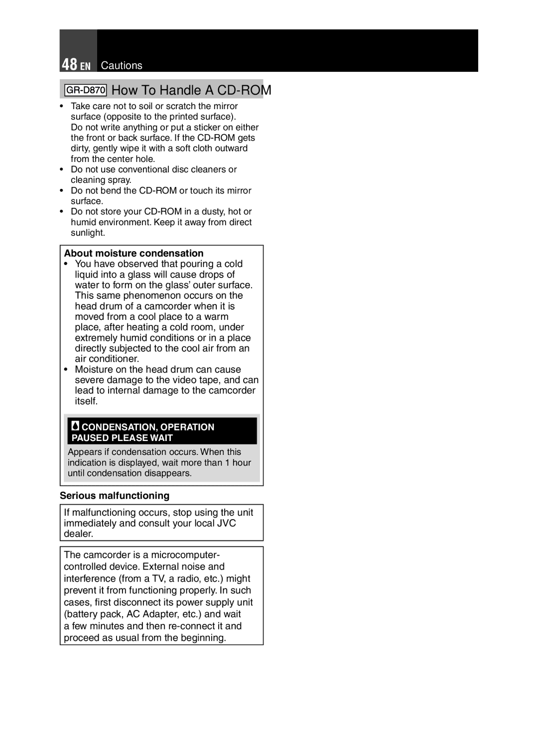 JVC GR-D850 GR-D870 instruction manual How To Handle a CD-ROM, About moisture condensation, Serious malfunctioning 