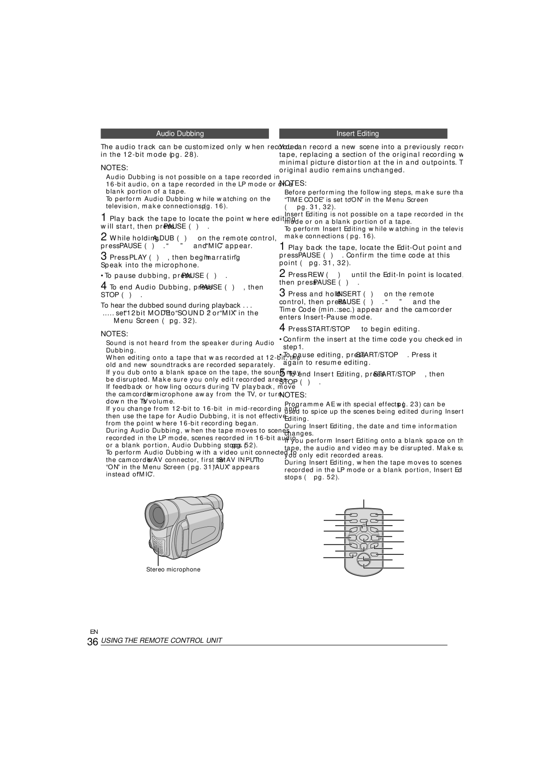 JVC GR-D90 GR-D70 Audio Dubbing, Insert Editing, To hear the dubbed sound during playback, Stereo microphone 