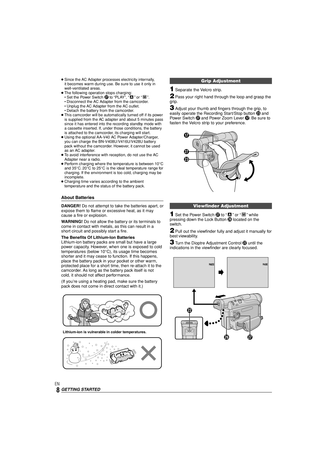 JVC GR-D90 GR-D70 instruction manual w y u, Grip Adjustment, Viewfinder Adjustment, The Benefits Of Lithium-Ion Batteries 