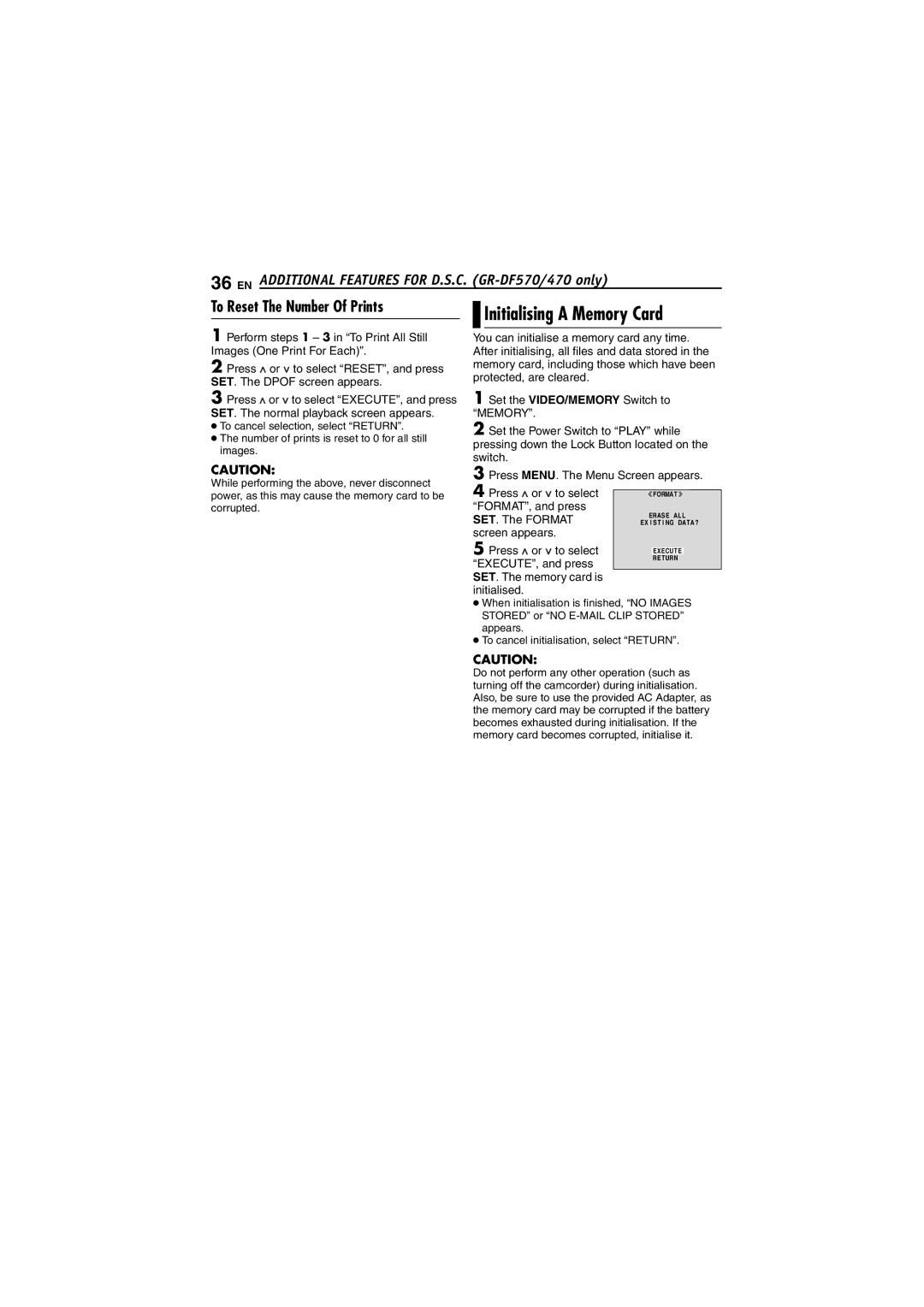 JVC GR-DF430 Initialising a Memory Card, To Reset The Number Of Prints, FORMAT, and press, SET. The Format 