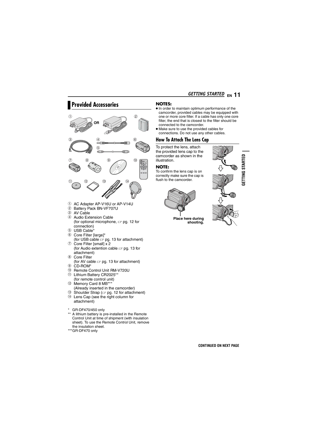 JVC GR-DF450 instruction manual Provided Accessories, How To Attach The Lens Cap, Place here during shooting 