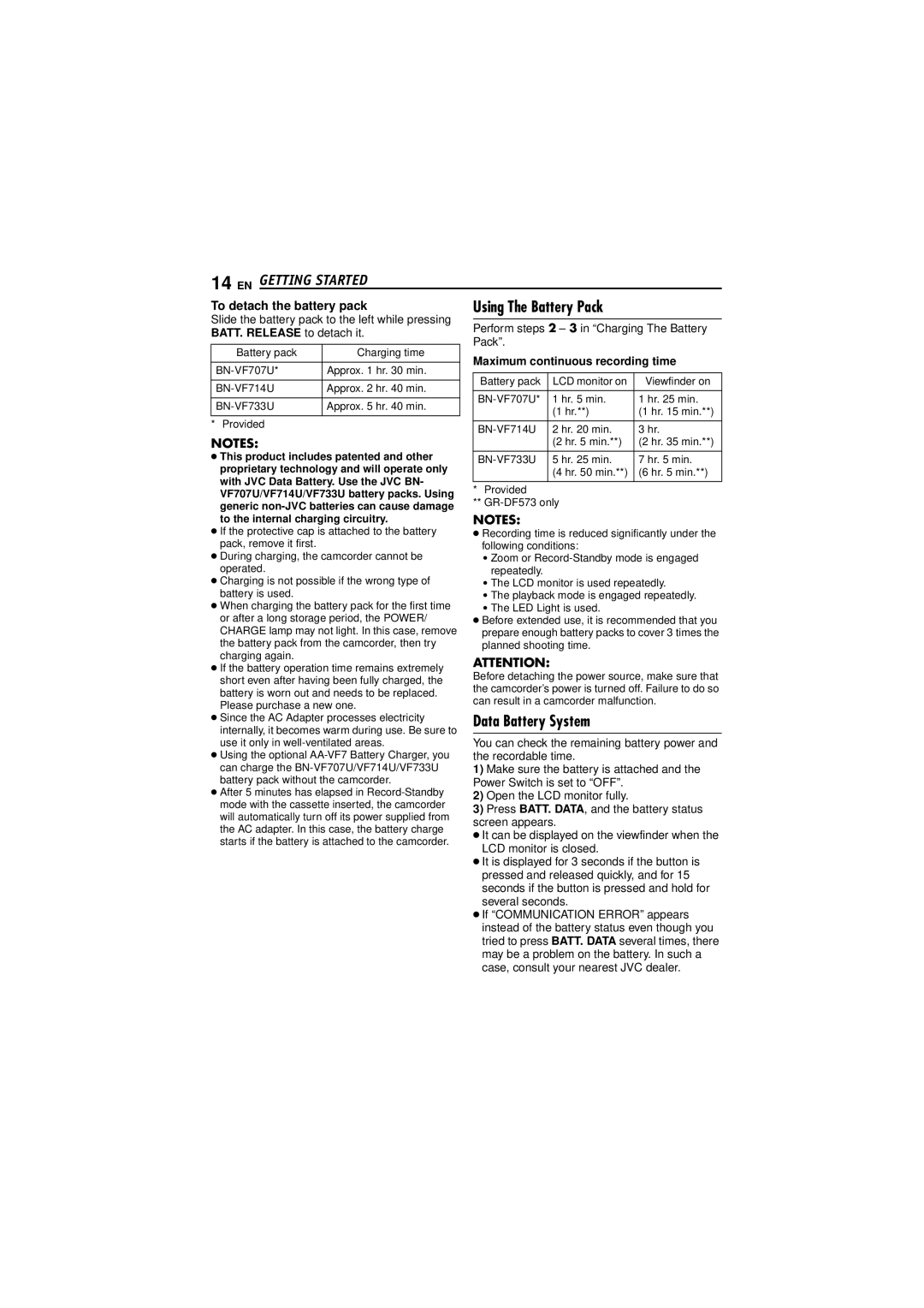 JVC GR-DF573 Data Battery System, Using The Battery Pack, BATT. Release to detach it, Maximum continuous recording time 