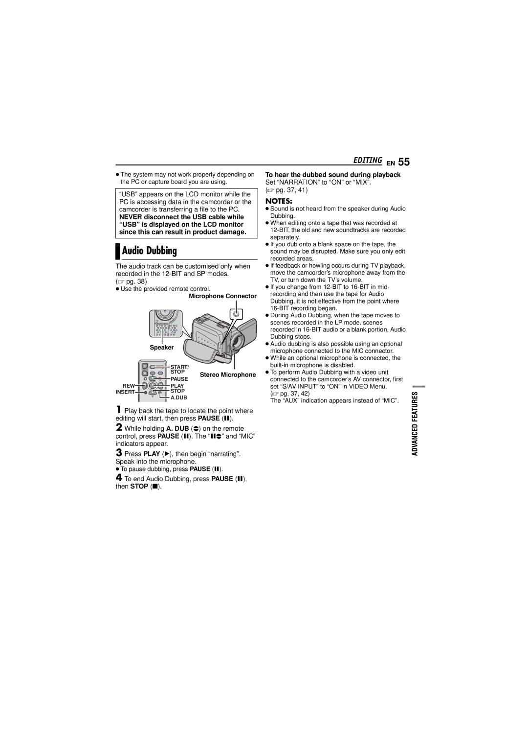 JVC GR-DF473, GR-DF573 Audio Dubbing, To hear the dubbed sound during playback, Never disconnect the USB cable while 