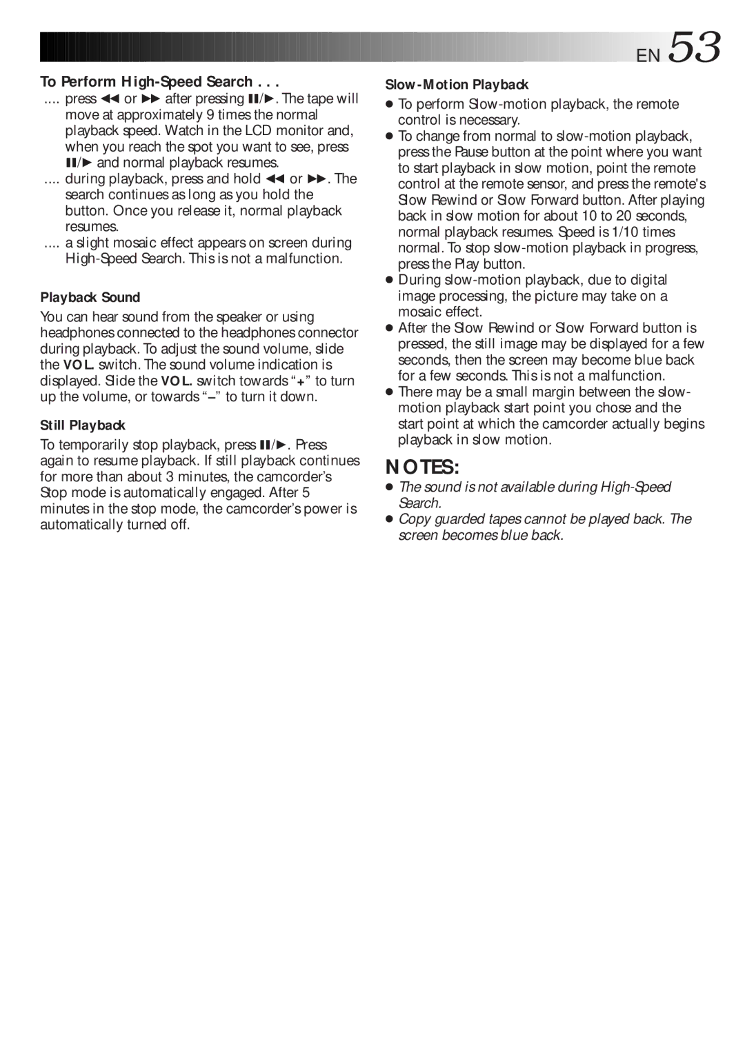 JVC GR-DLS1 manual To Perform High-Speed Search, Press 2 or 3 after pressing 6/4. The tape will 