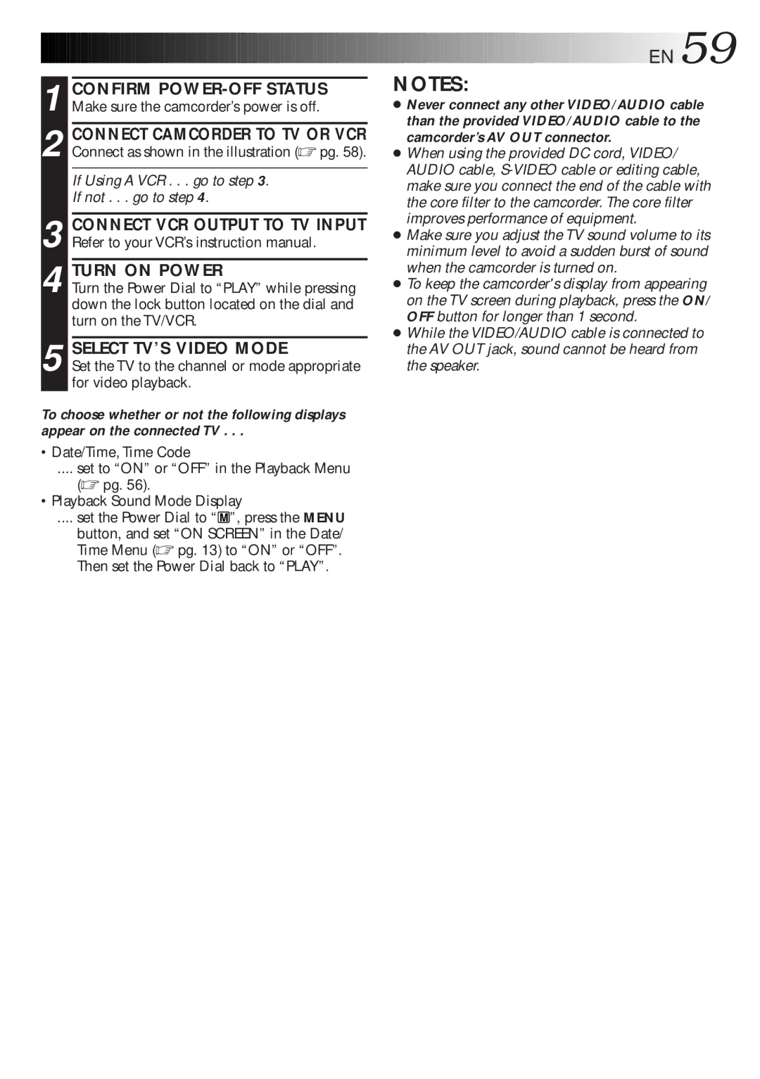 JVC GR-DLS1 manual Turn on Power, Select TV’S Video Mode 