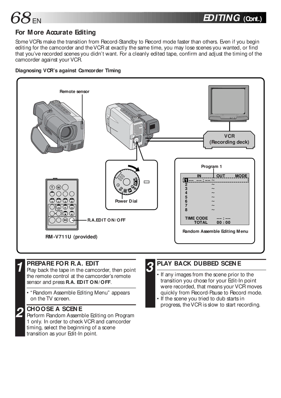 JVC GR-DLS1 manual For More Accurate Editing, Prepare for R.A. Edit Play Back Dubbed Scene, Choose a Scene 