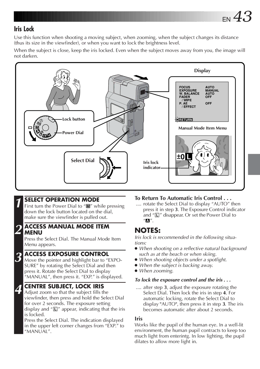 JVC GR DV 3 specifications Iris Lock, To Return To Automatic Iris Control 