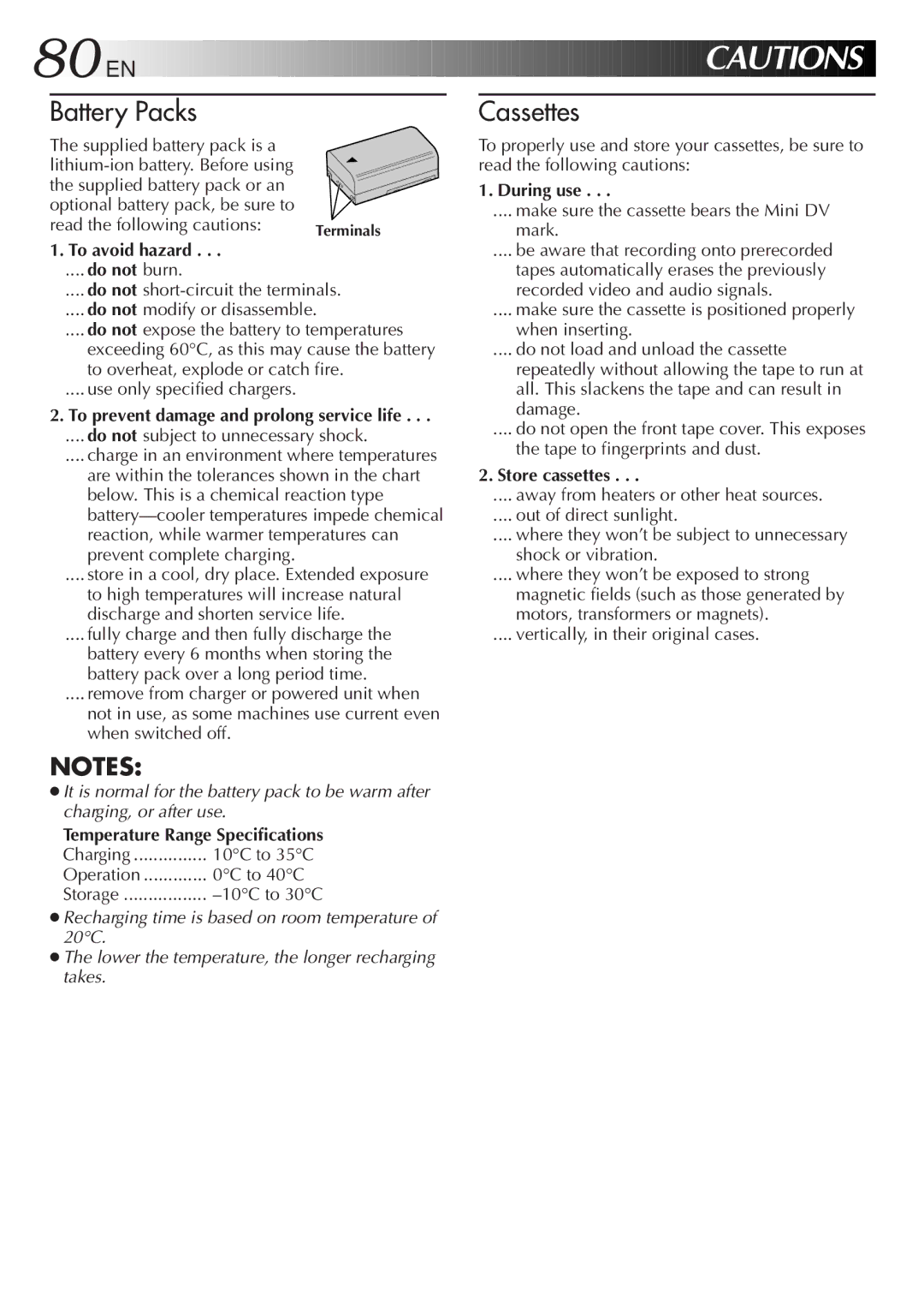 JVC GR DV 3 specifications To avoid hazard, During use, Store cassettes 