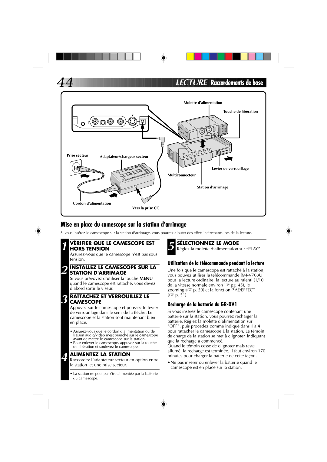 JVC GR-DV1 manual Mise en place du camescope sur la station darrimage, Utilisation de la télécommande pendant la lecture 