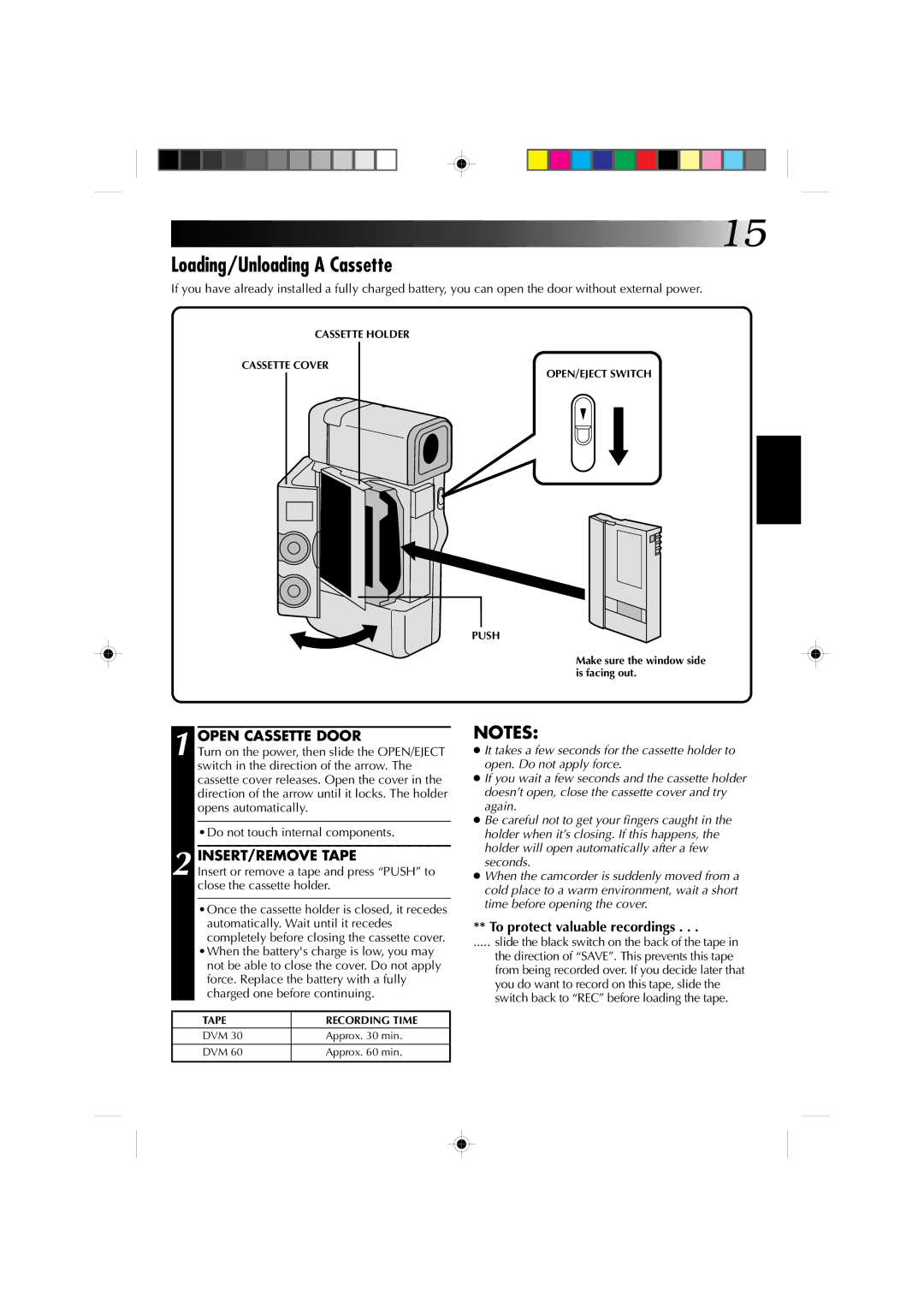 JVC GR-DV1 manual Loading/Unloading a Cassette, Open Cassette Door, INSERT/REMOVE Tape, To protect valuable recordings 