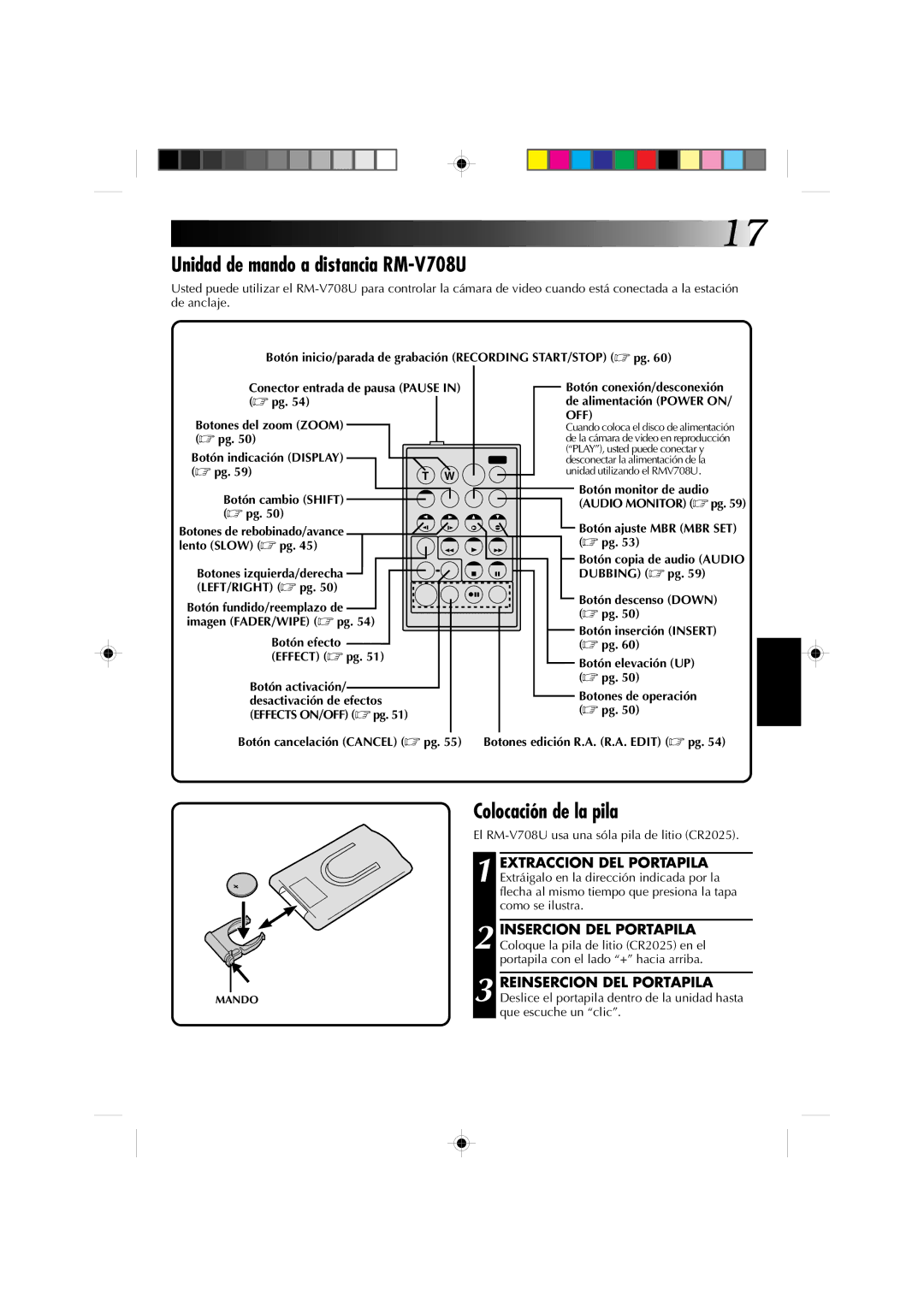 JVC GR-DV1 manual Unidad de mando a distancia RM-V708U, Colocación de la pila, Reinsercion DEL Portapila 