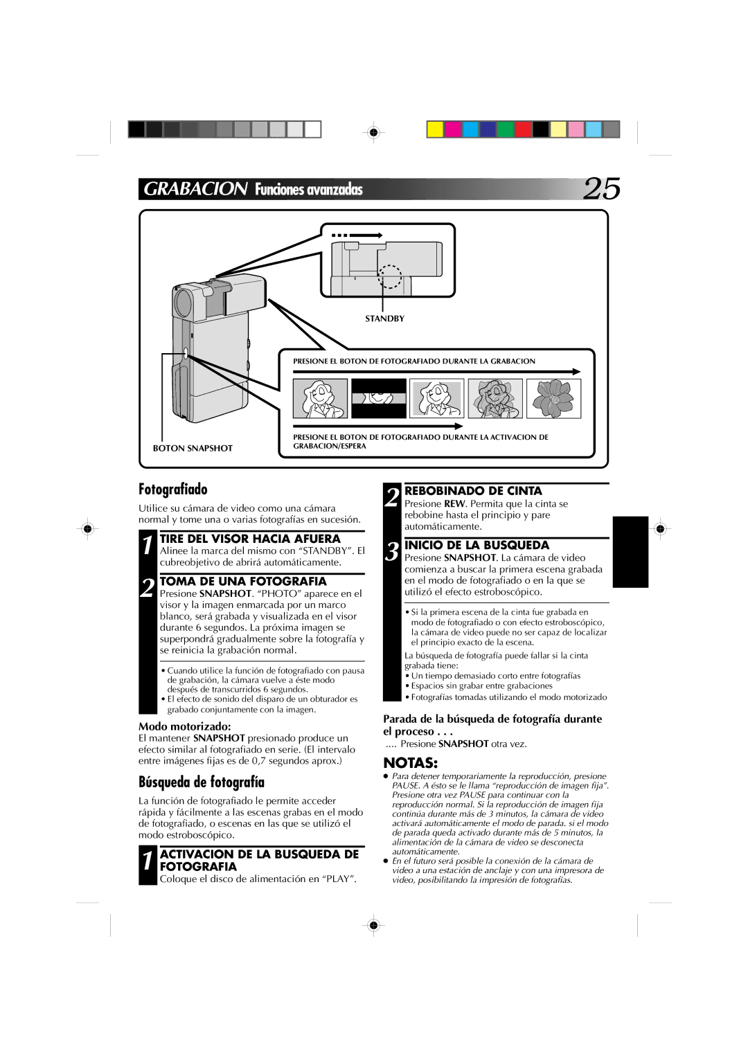 JVC GR-DV1 Fotografiado, Búsqueda de fotografía, Modo motorizado, Parada de la búsqueda de fotografía durante el proceso 