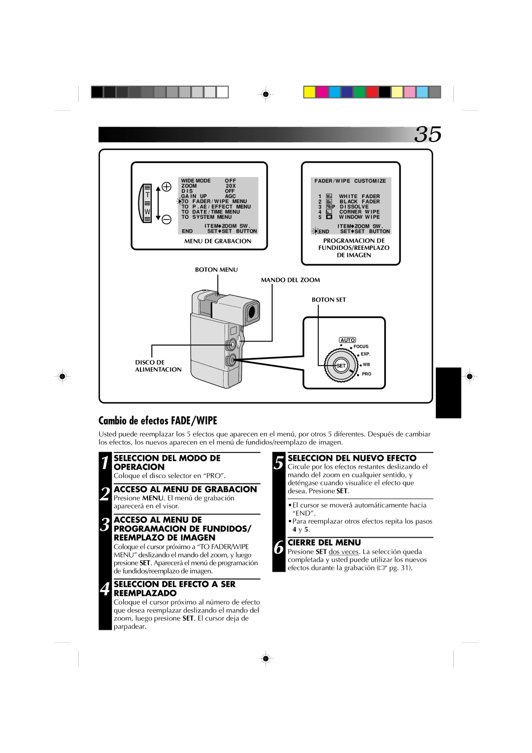 JVC GR-DV1 manual Cambio de efectos FADE/WIPE, Seleccion DEL Efecto a SER Reemplazado, Cierre DEL Menu 