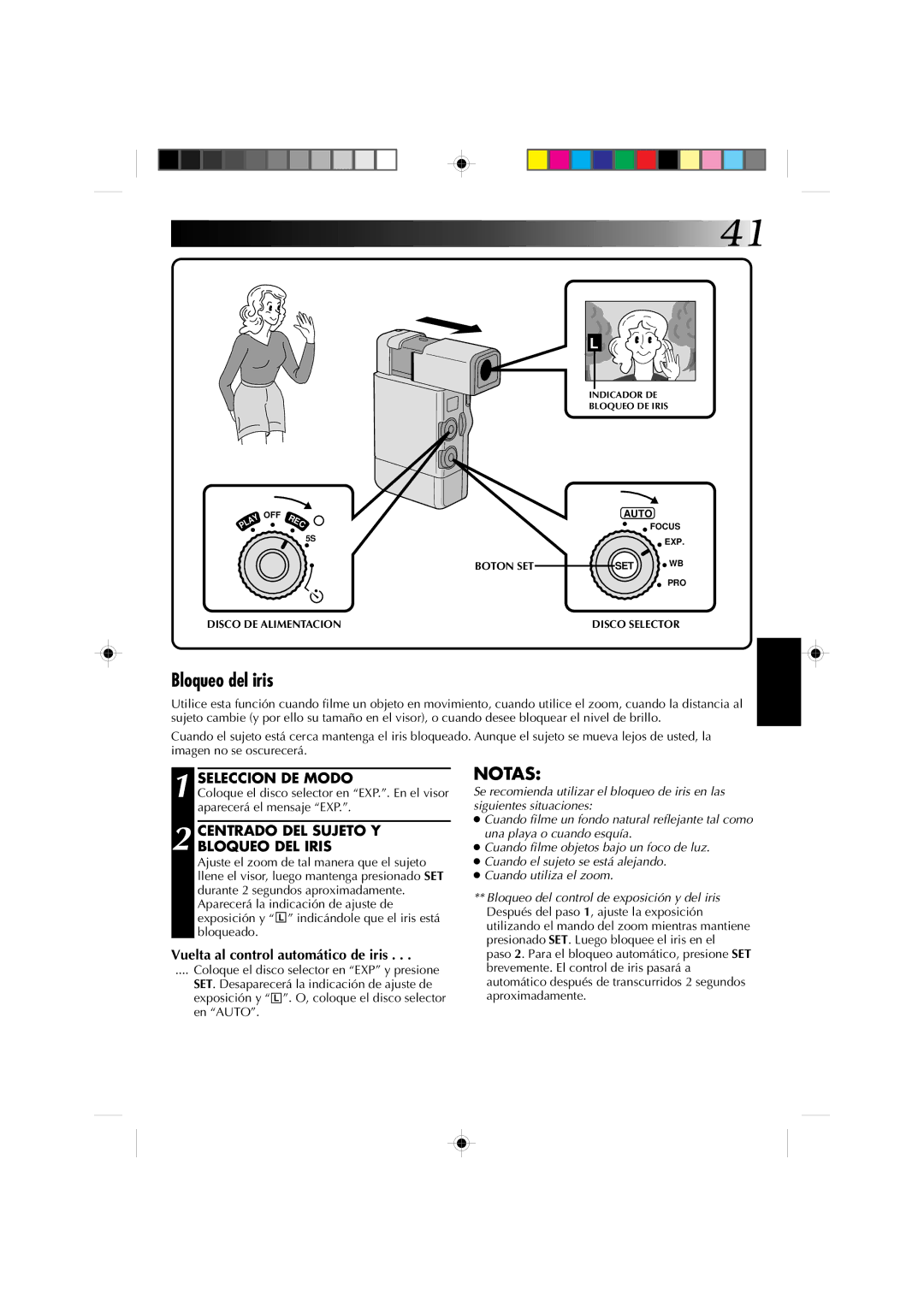 JVC GR-DV1 manual Bloqueo del iris, Centrado DEL Sujeto Y Bloqueo DEL Iris, Vuelta al control automático de iris 