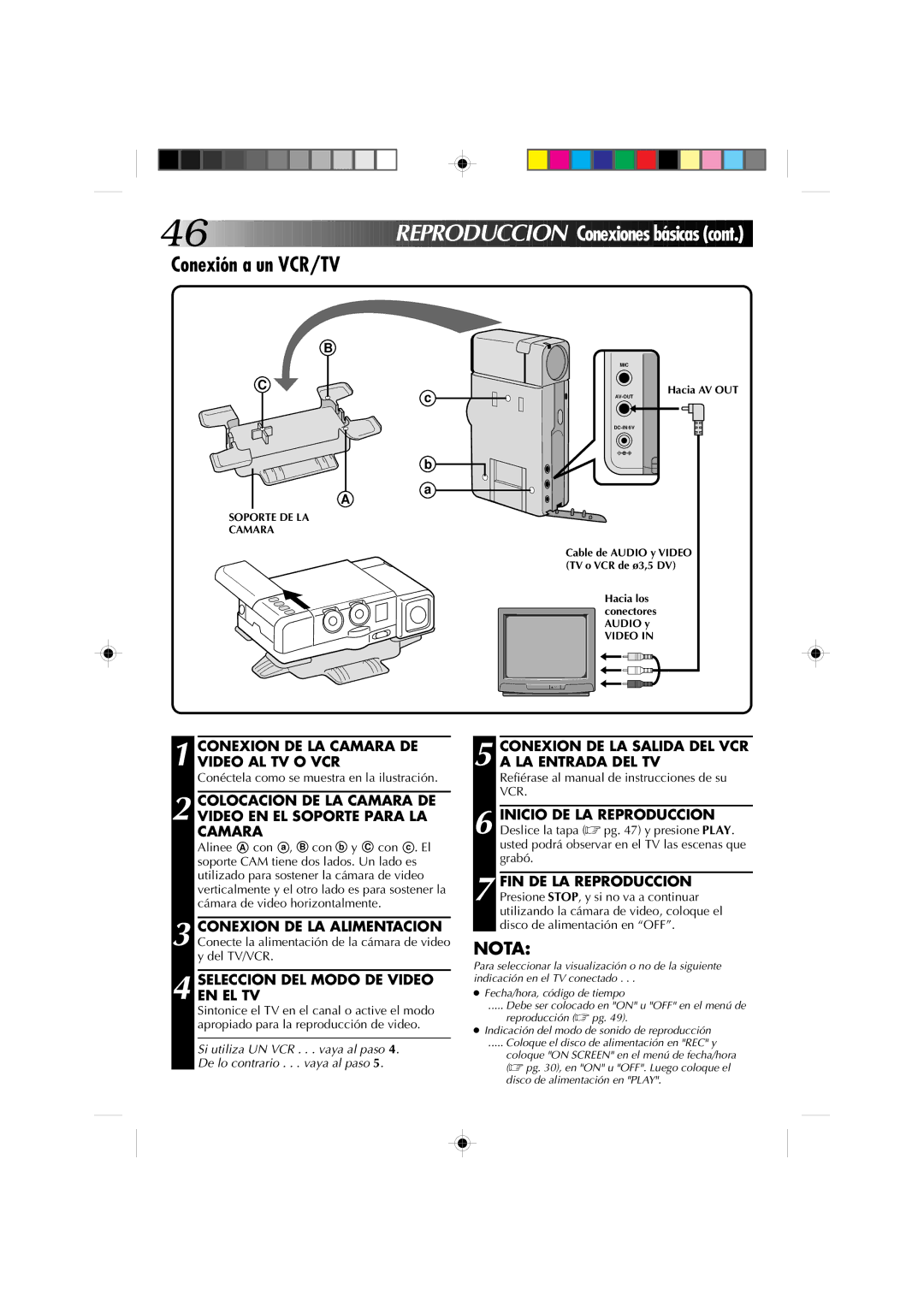 JVC GR-DV1 Conexión a un VCR/TV, Conexion DE LA Camara DE Video AL TV O VCR, Conéctela como se muestra en la ilustración 