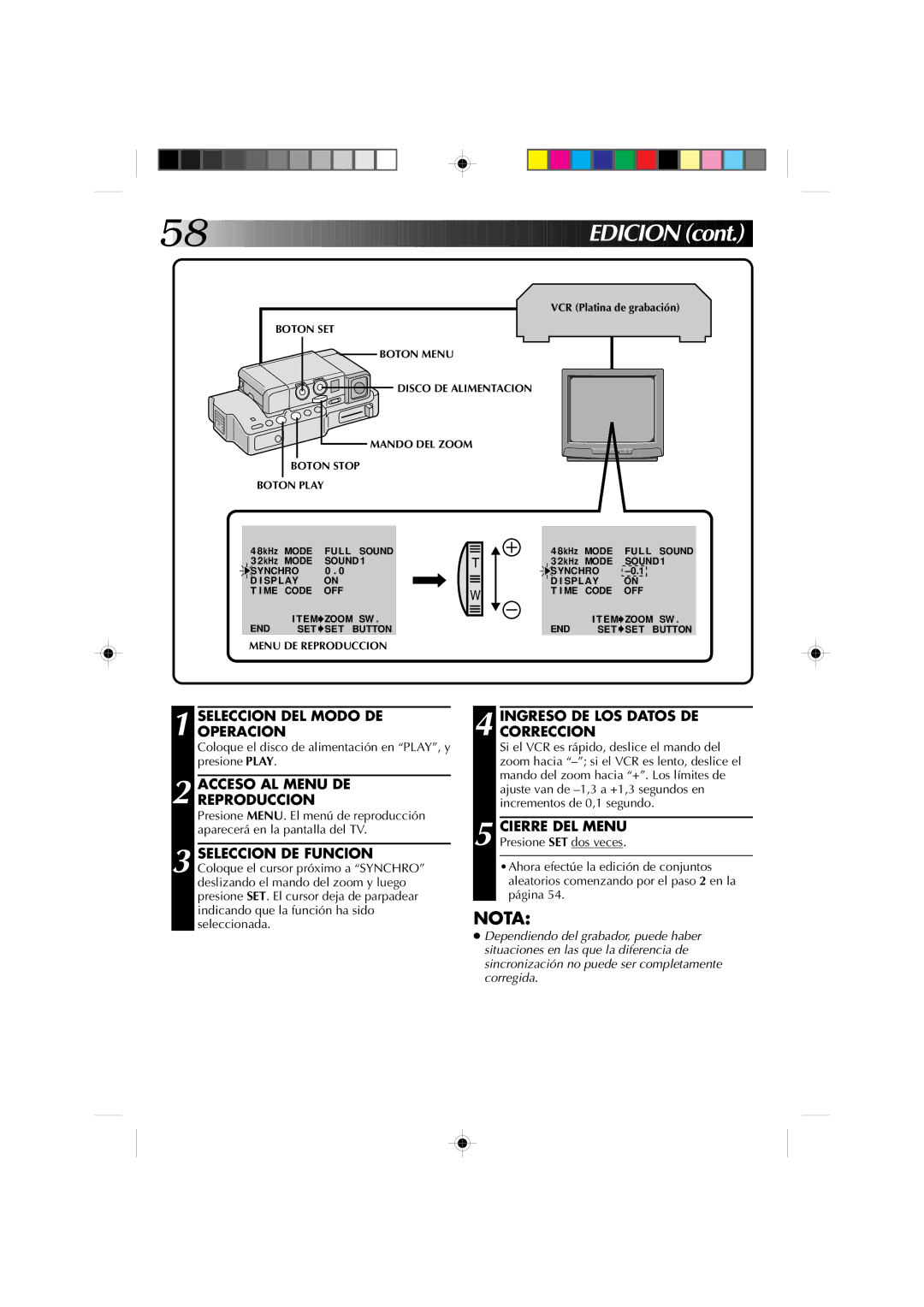 JVC GR-DV1 manual Ingreso DE LOS Datos DE Correccion, Coloque el disco de alimentación en PLAY, y presione Play 