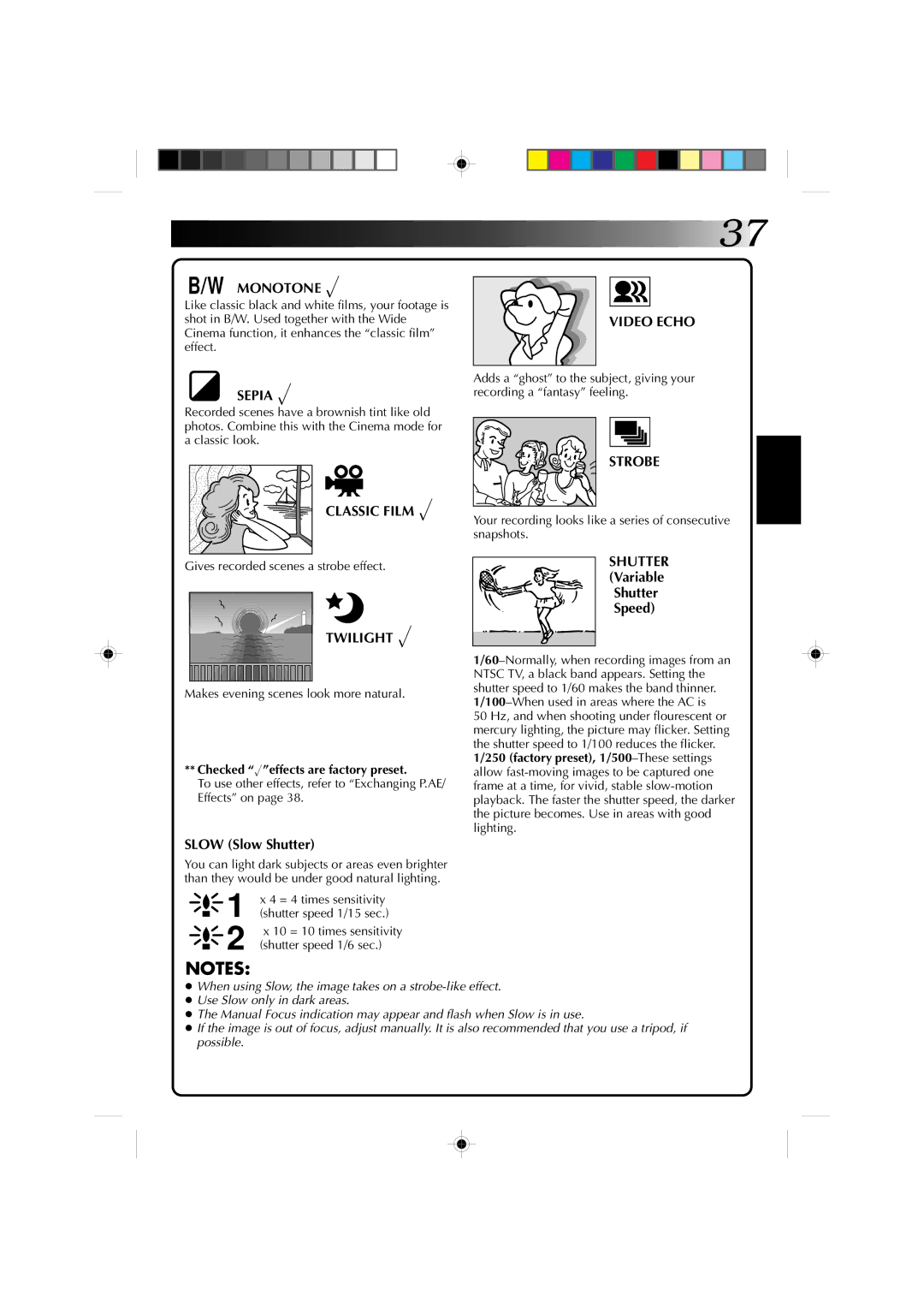 JVC GR-DV1 manual Monotone √, Video Echo Sepia √, Classic Film √, Twilight √, Strobe 