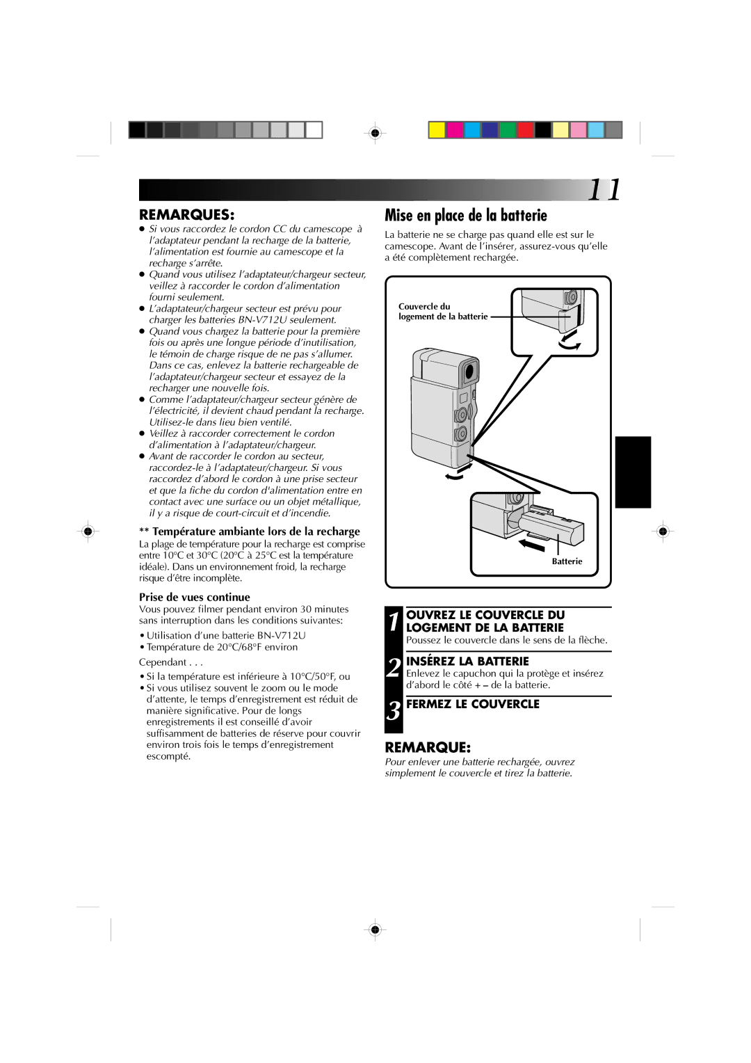 JVC GR-DV1 manual Mise en place de la batterie, Prise de vues continue, Ouvrez LE Couvercle DU Logement DE LA Batterie 