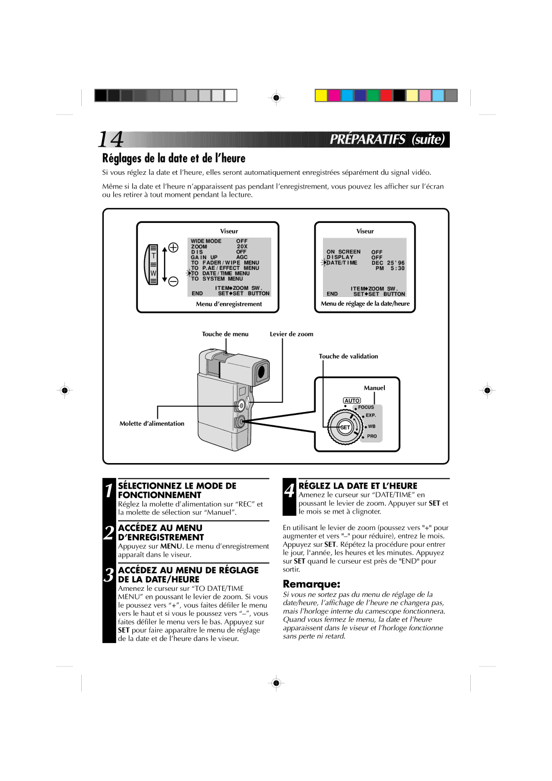 JVC GR-DV1 Réglages de la date et de l’heure, Sélectionnez LE Mode DE Fonctionnement, Accédez AU Menu D’ENREGISTREMENT 