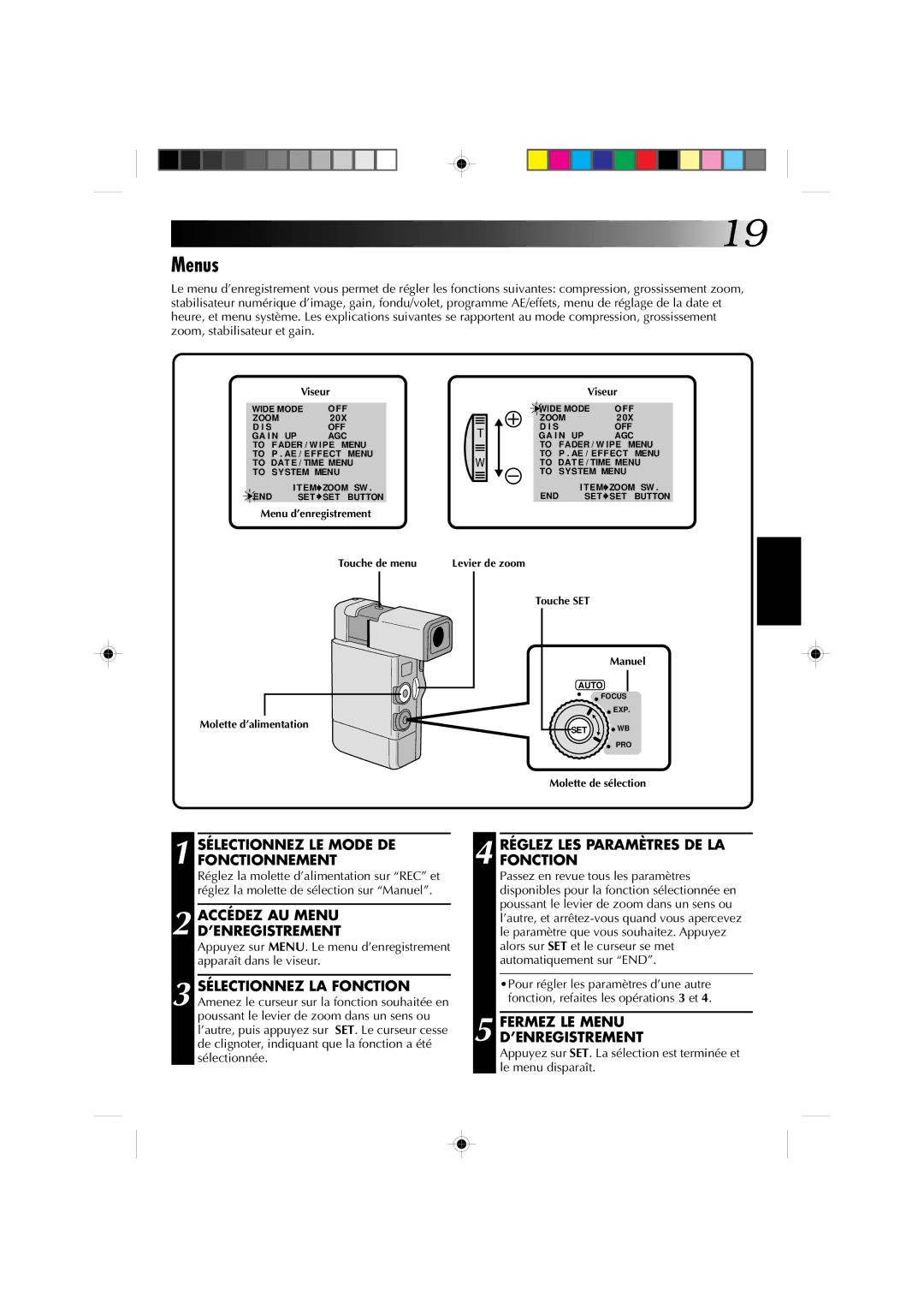 JVC GR-DV1 Réglez LES Paramètres DE LA Fonction, Fermez LE Menu D’ENREGISTREMENT, Molette d’alimentation Touche SET Manuel 