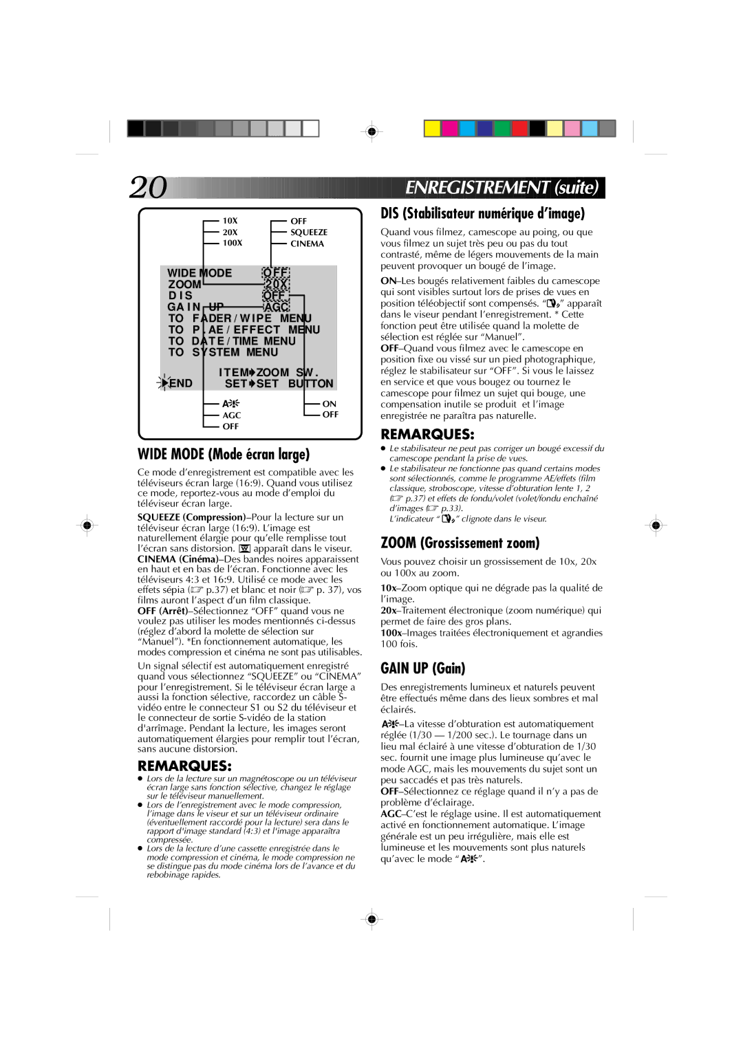 JVC GR-DV1 manual Nregis T RE Ment suite, DIS Stabilisateur numérique d’image, Wide Mode Mode écran large, Gain UP Gain 