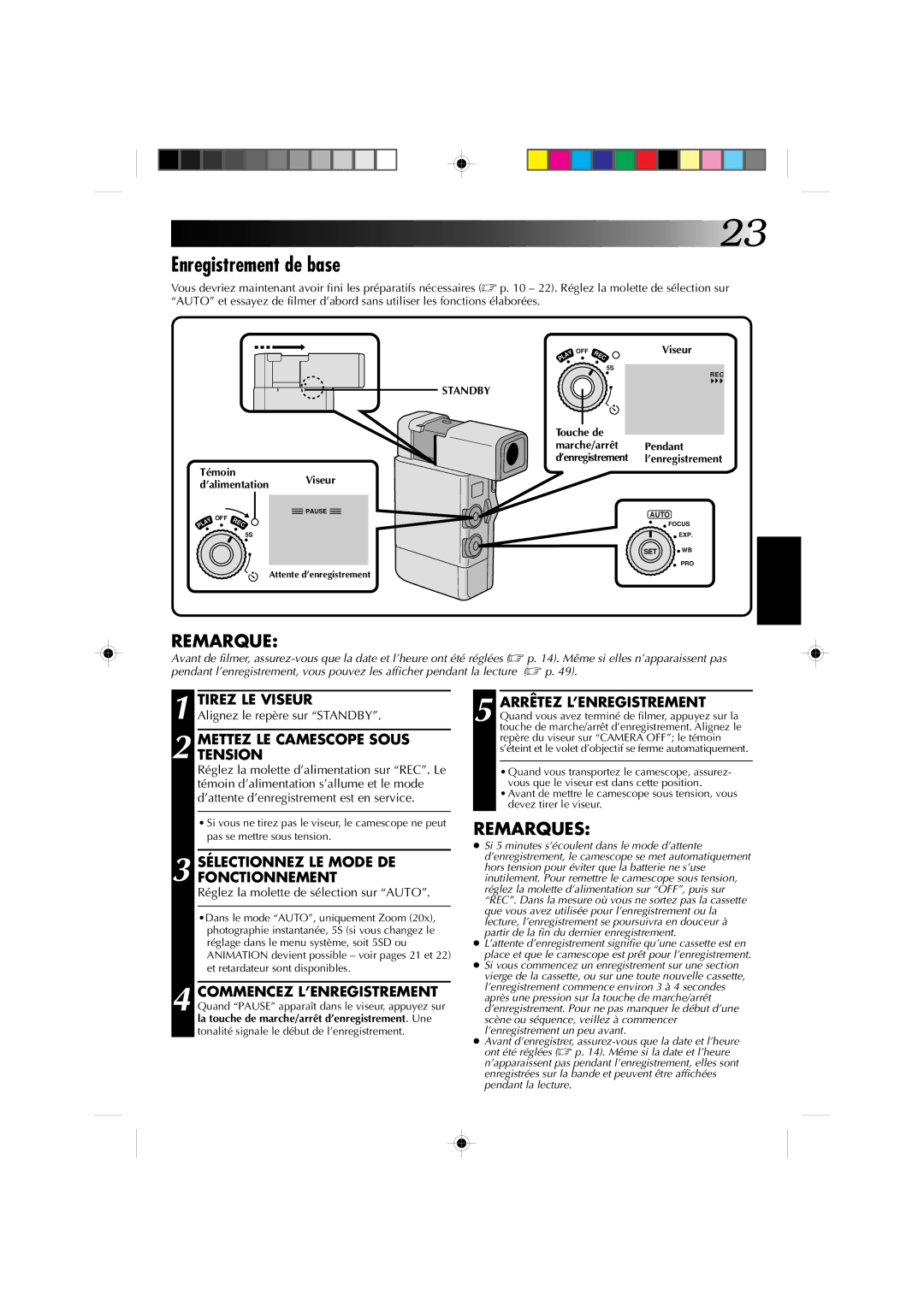 JVC GR-DV1 Enregistrement de base, Mettez LE Camescope Sous Tension, Réglez la molette de sélection sur Auto, Touche de 