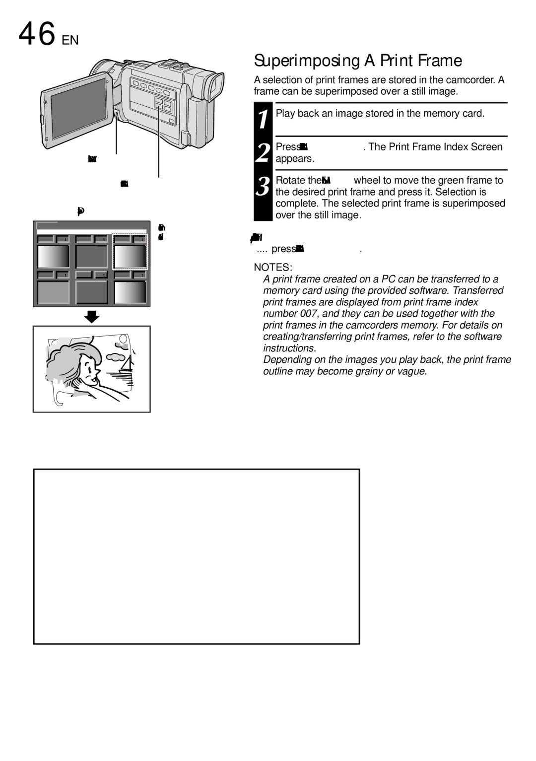 JVC GR-DV2000 specifications 46 EN, Superimposing a Print Frame, To Make The Print Frame Disappear, Press Print Frame 